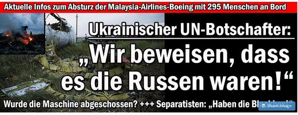 German Tabloid blaming the Russians for the MH17 crash.